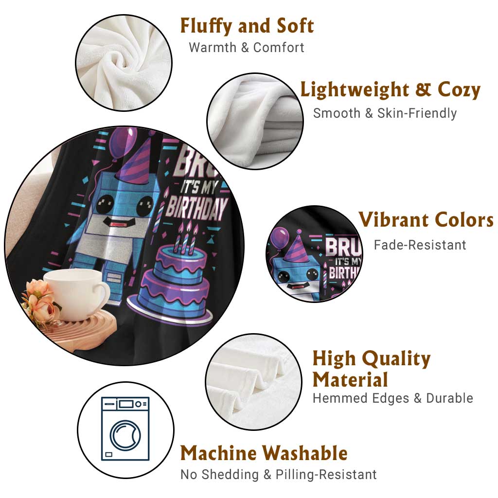 Bruh Its My Birthday Throw Blanket Italian Brainrot Meme Family Party Bday Los Tralaleritos TS10 Print Your Wear