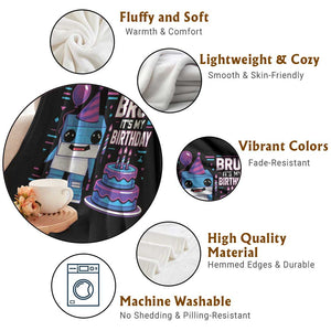 Bruh Its My Birthday Throw Blanket Italian Brainrot Meme Family Party Bday Los Tralaleritos TS10 Print Your Wear