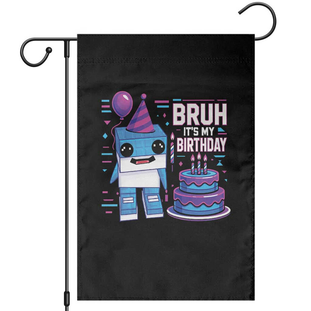 Bruh Its My Birthday Garden Flag Italian Brainrot Meme Family Party Bday Los Tralaleritos TS10 Black Print Your Wear