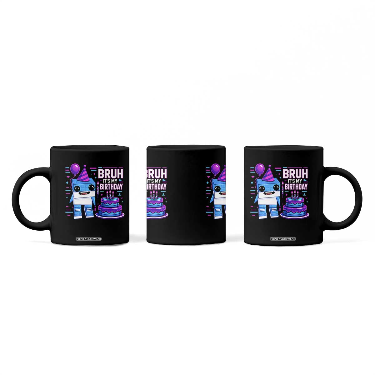 Bruh Its My Birthday Coffee Mug Italian Brainrot Meme Family Party Bday Los Tralaleritos TS10 Print Your Wear