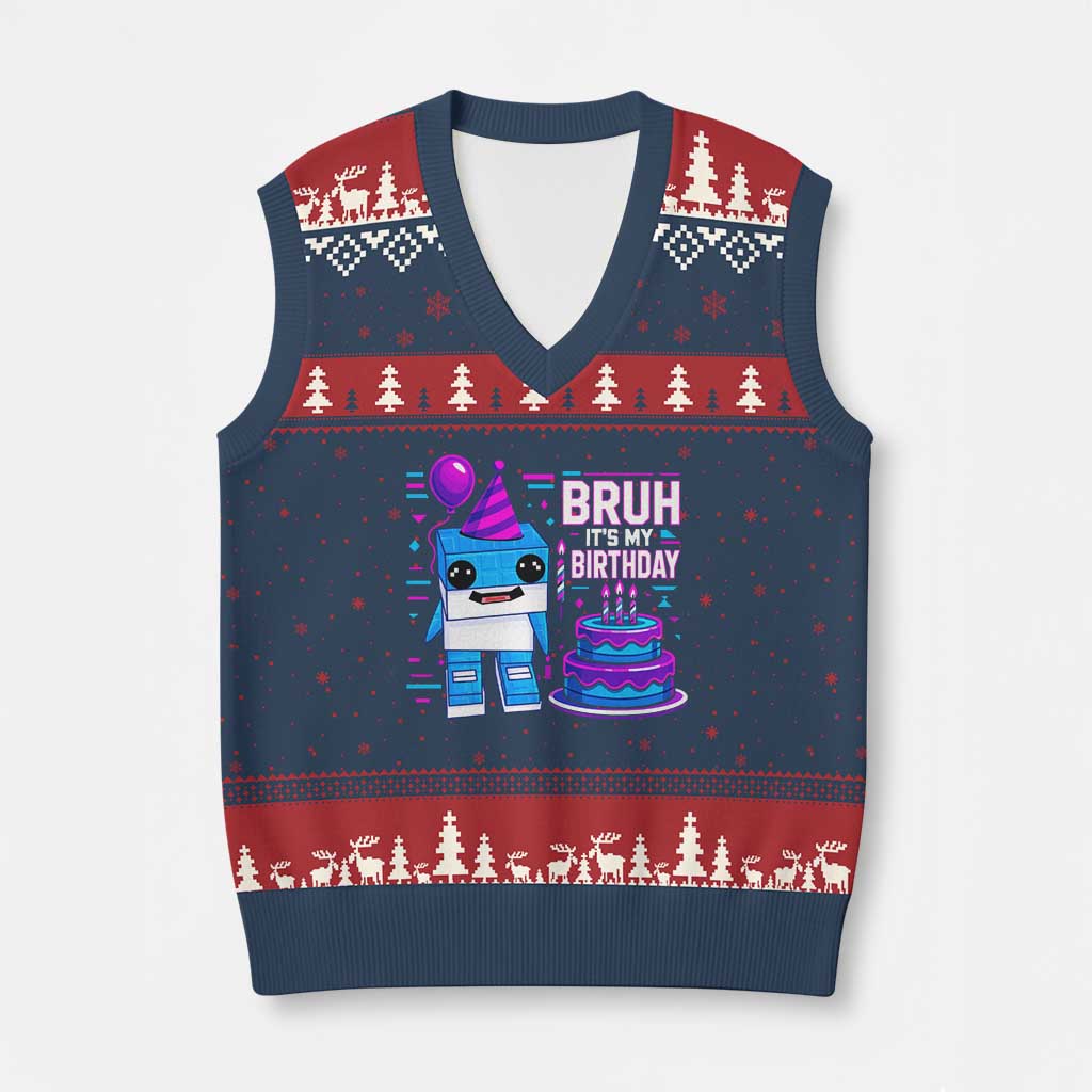 Bruh Its My Birthday V-Neck Knit Sweater Vest Italian Brainrot Meme Family Party Bday Los Tralaleritos TS10 Navy Red Print Your Wear