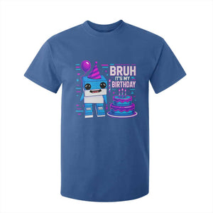Bruh Its My Birthday T Shirt For Kid Italian Brainrot Meme Family Party Bday Los Tralaleritos TS10 Royal Blue Print Your Wear