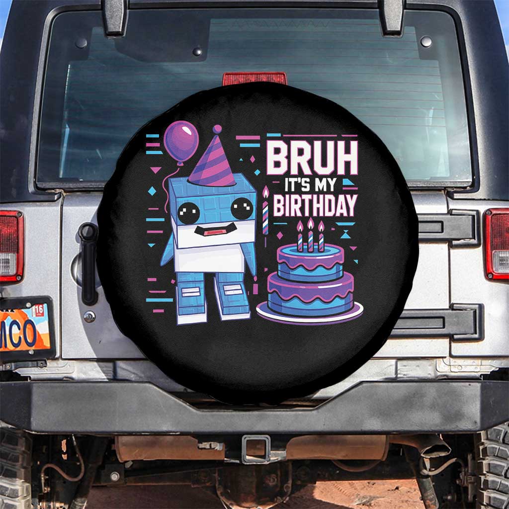 Bruh Its My Birthday Spare Tire Cover Italian Brainrot Meme Family Party Bday Los Tralaleritos TS10 No hole Black Print Your Wear
