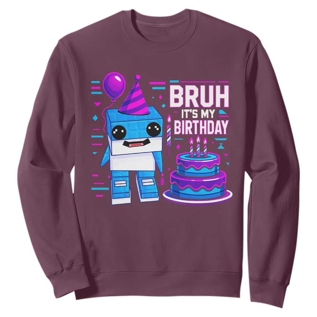 Bruh Its My Birthday Sweatshirt Italian Brainrot Meme Family Party Bday Los Tralaleritos TS10 Maroon Print Your Wear