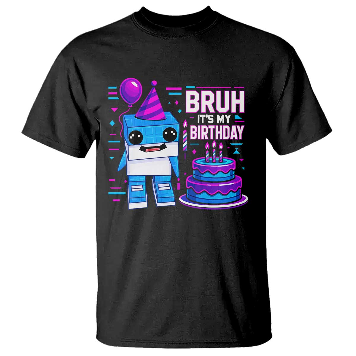 Bruh Its My Birthday T Shirt Italian Brainrot Meme Family Party Bday Los Tralaleritos TS10 Black Print Your Wear