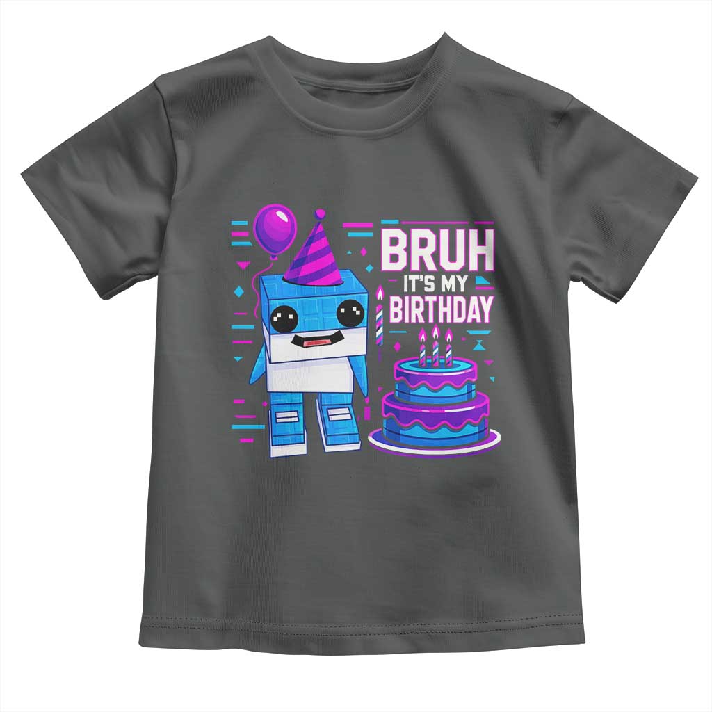 Bruh Its My Birthday Toddler T Shirt Italian Brainrot Meme Family Party Bday Los Tralaleritos TS10 Dark Heather Print Your Wear
