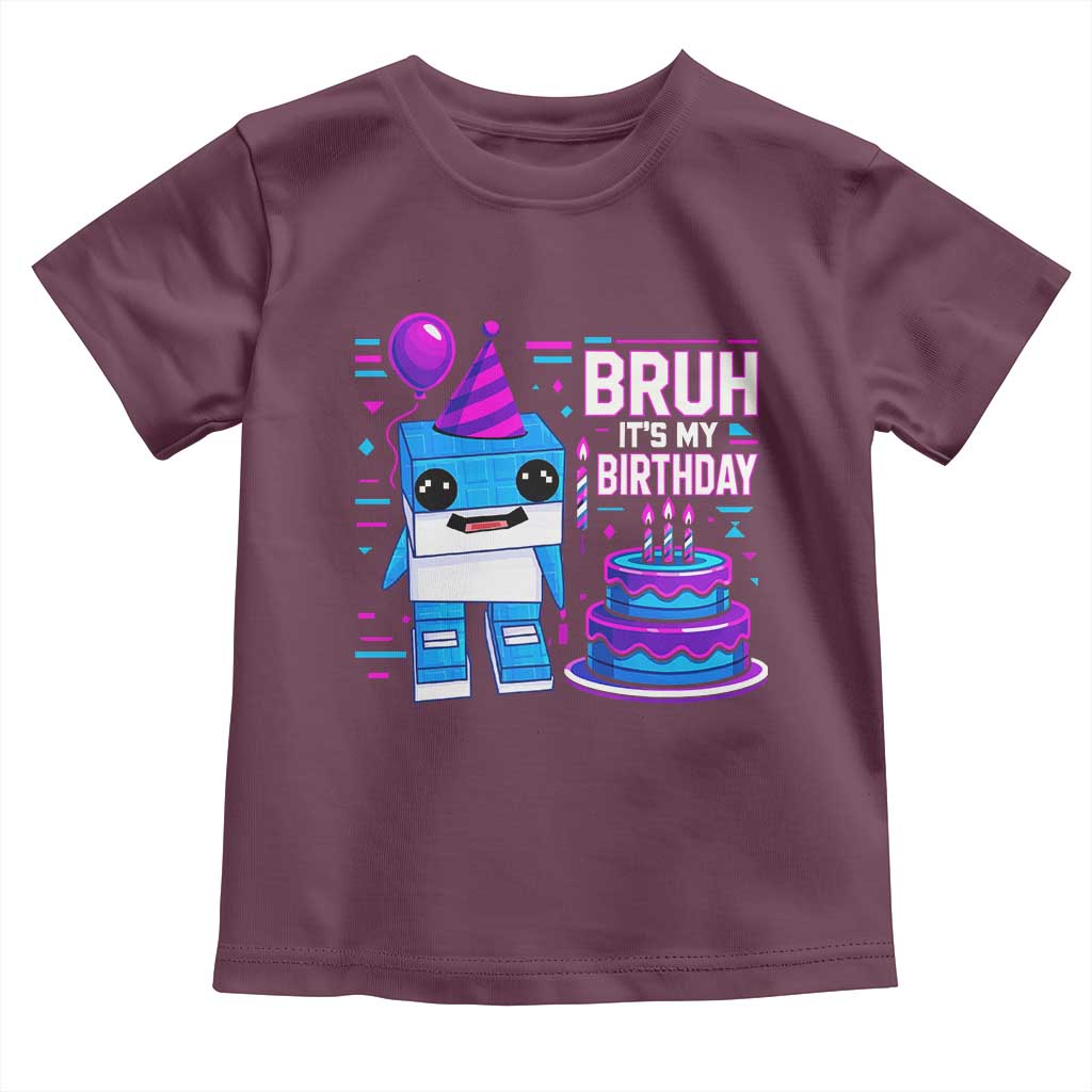 Bruh Its My Birthday Toddler T Shirt Italian Brainrot Meme Family Party Bday Los Tralaleritos TS10 Maroon Print Your Wear