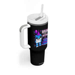 Bruh Its My Birthday Tumbler With Handle Italian Brainrot Meme Family Party Bday Los Tralaleritos TS10 Print Your Wear