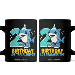 2 Years Old Birthday Brainrot Coffee Mug Funny Tralalero Tralala Los Tralaleritos Meme Shark TS10 Black Print Your Wear
