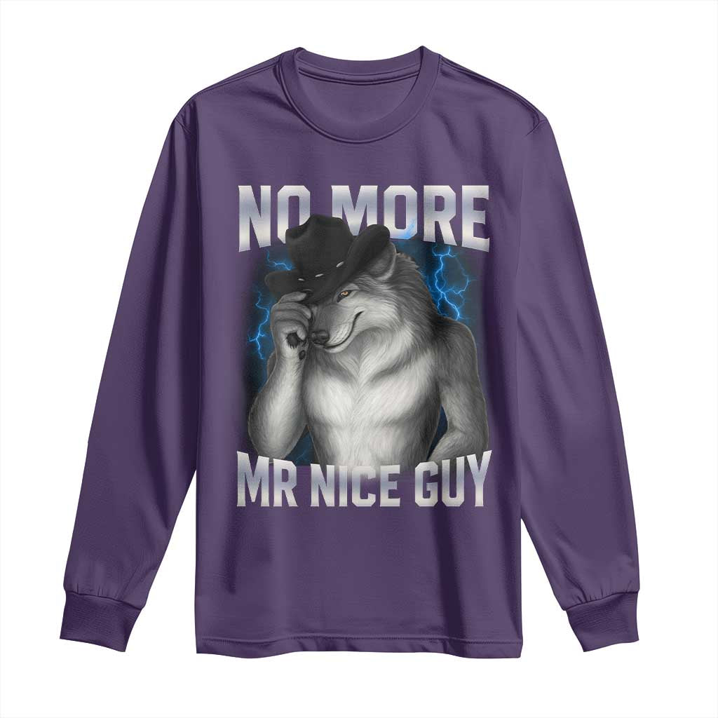 Funny Alpha Wolf Long Sleeve Shirt No More Mr Nice Guy Unhinged Brainrot Meme Vintage Bootleg TS10 Purple Print Your Wear