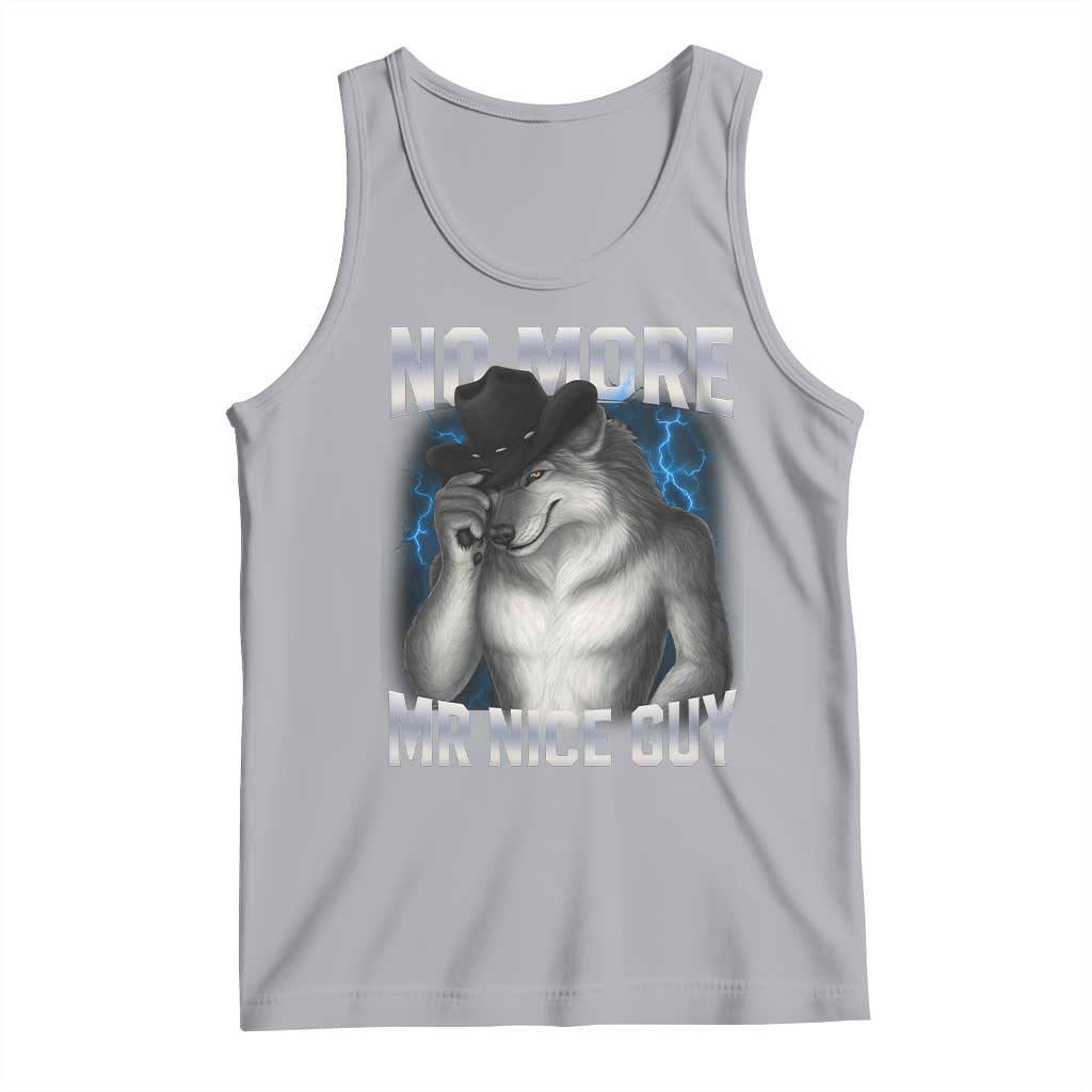 Funny Alpha Wolf Tank Top No More Mr Nice Guy Unhinged Brainrot Meme Vintage Bootleg TS10 Athletic Heather Print Your Wear