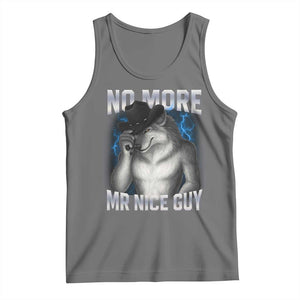 Funny Alpha Wolf Tank Top No More Mr Nice Guy Unhinged Brainrot Meme Vintage Bootleg TS10 Black Heather Print Your Wear