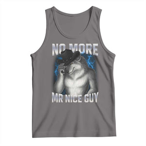 Funny Alpha Wolf Tank Top No More Mr Nice Guy Unhinged Brainrot Meme Vintage Bootleg TS10 Deep Heather Print Your Wear