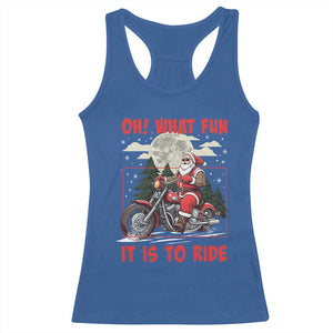 Motorcycle Biker Santa Christmas Racerback Tank Top Oh What Fun It is To Ride TS10 Royal Blue Print Your Wear