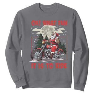 Motorcycle Biker Santa Christmas Sweatshirt Oh What Fun It is To Ride TS10 Charcoal Print Your Wear