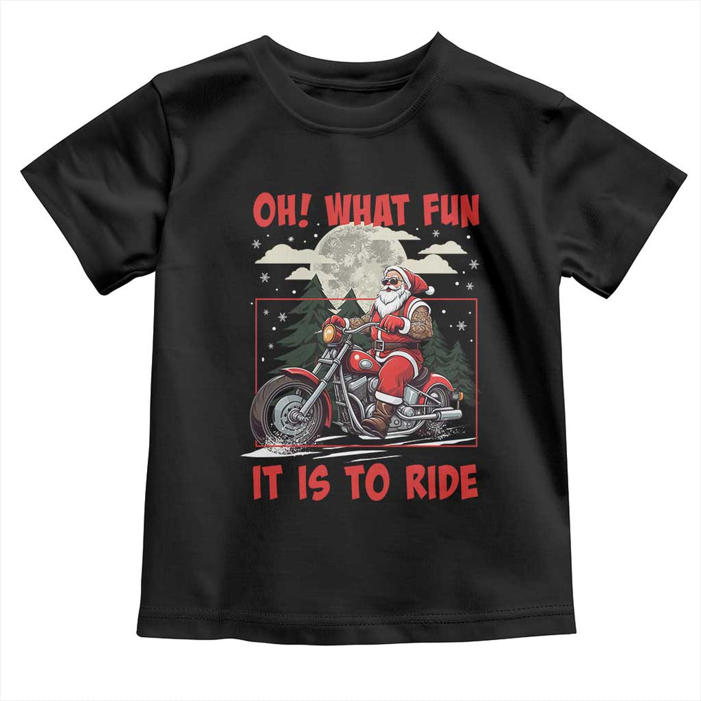 Motorcycle Biker Santa Christmas Toddler T Shirt Oh What Fun It is To Ride TS10 Black Print Your Wear