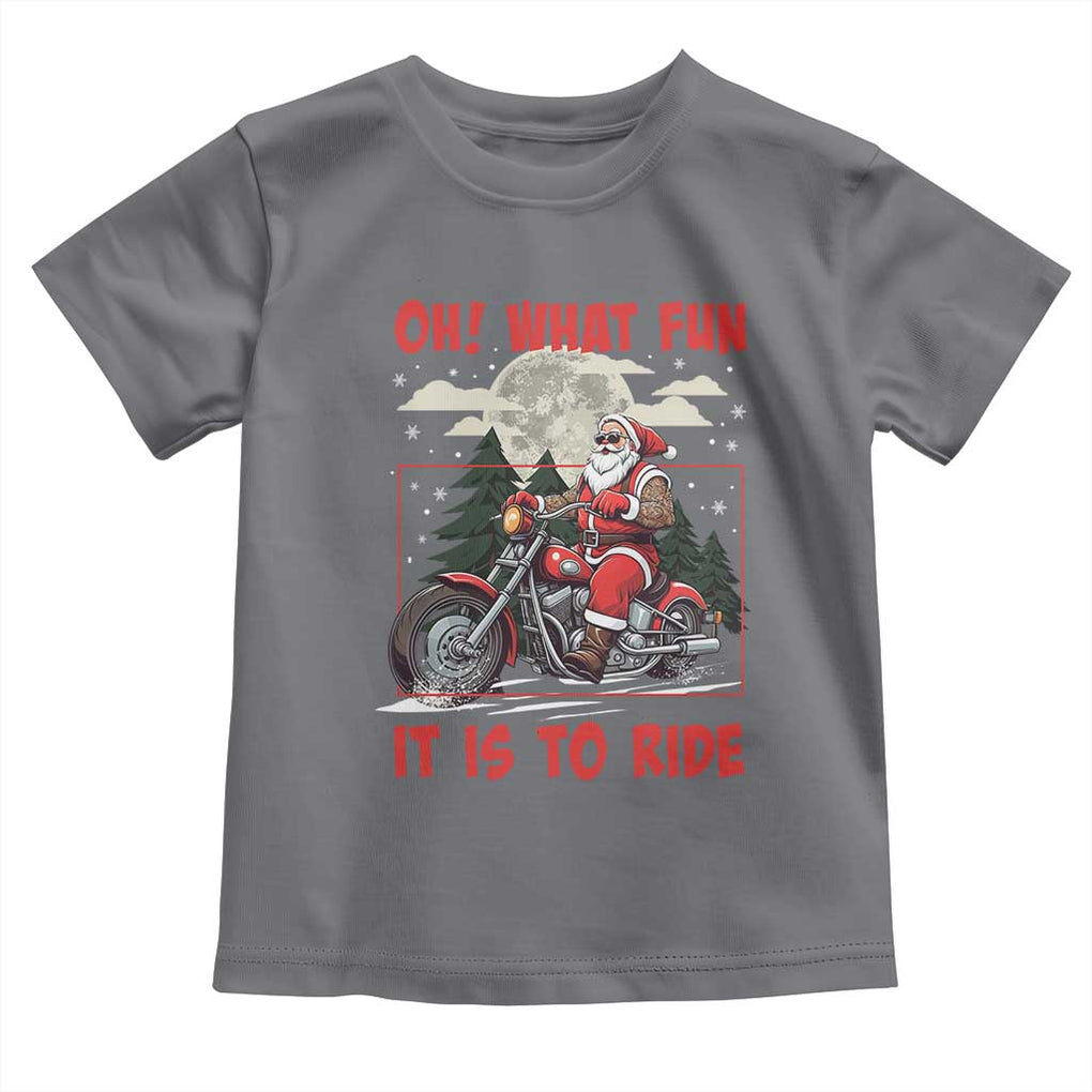 Motorcycle Biker Santa Christmas Toddler T Shirt Oh What Fun It is To Ride TS10 Charcoal Print Your Wear