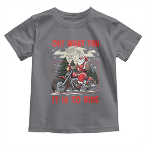Motorcycle Biker Santa Christmas Toddler T Shirt Oh What Fun It is To Ride TS10 Charcoal Print Your Wear