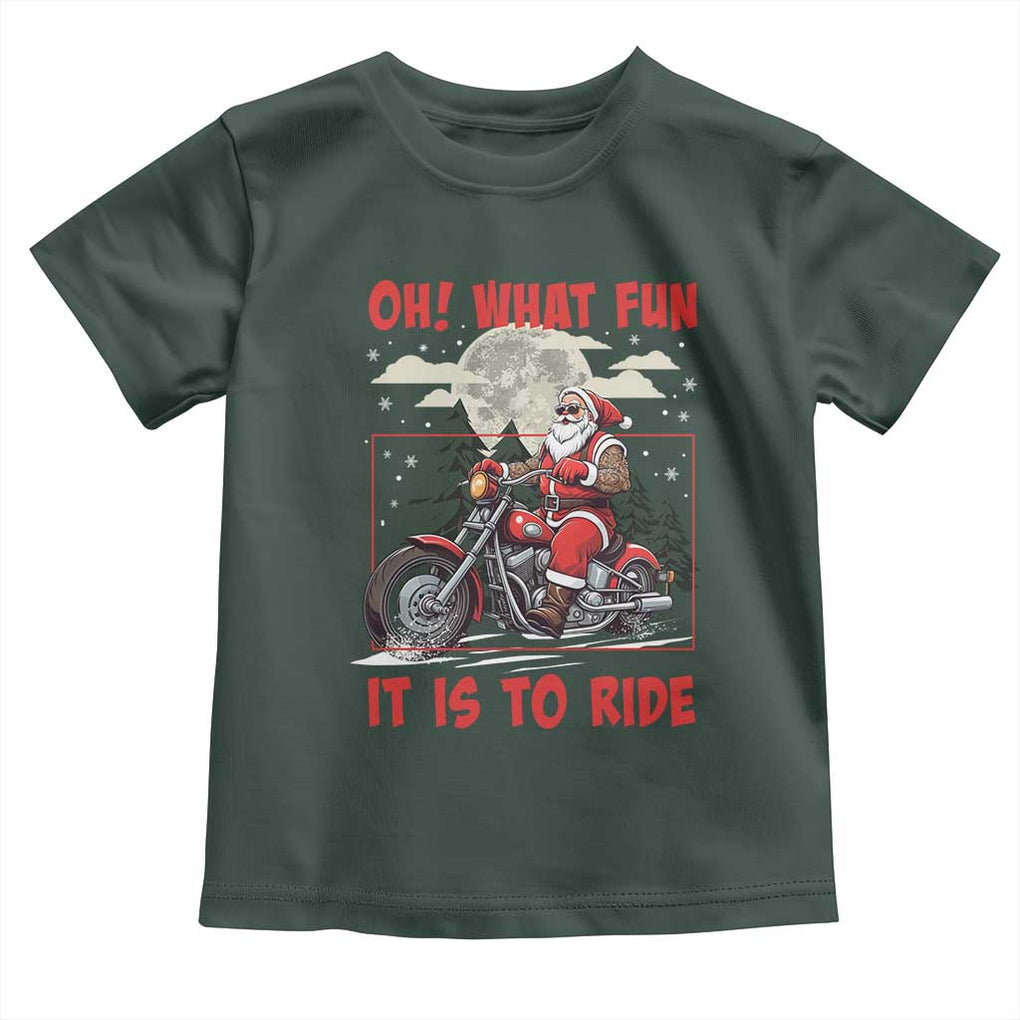Motorcycle Biker Santa Christmas Toddler T Shirt Oh What Fun It is To Ride TS10 Dark Forest Green Print Your Wear