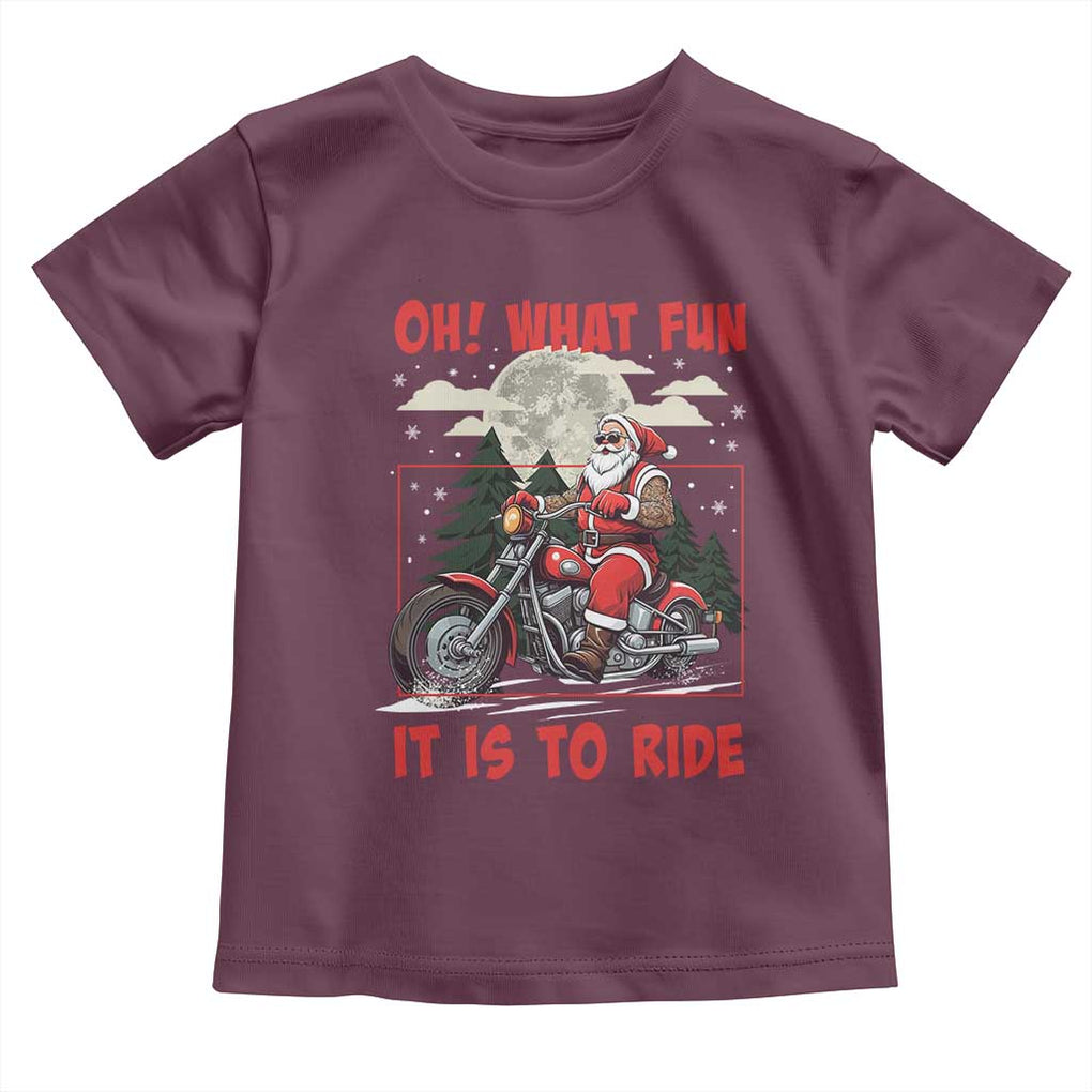 Motorcycle Biker Santa Christmas Toddler T Shirt Oh What Fun It is To Ride TS10 Maroon Print Your Wear