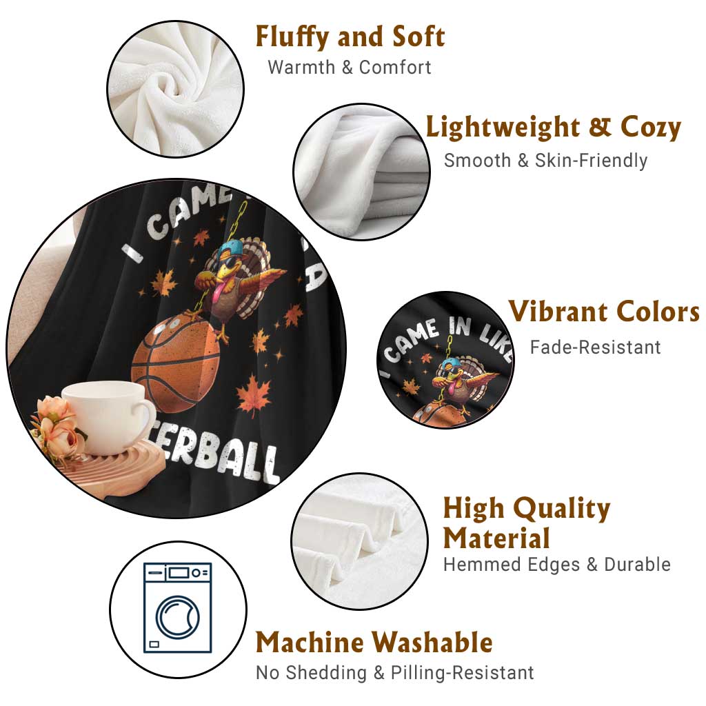Thanksgiving Turkey Basketball Player Throw Blanket I Came In Like A Butterball TS10 Print Your Wear