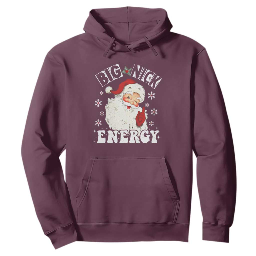Christmas Santa Hoodie Big Nick Energy TS10 Maroon Print Your Wear