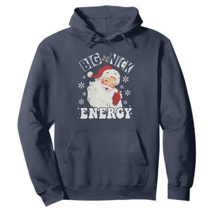 Christmas Santa Hoodie Big Nick Energy TS10 Navy Print Your Wear