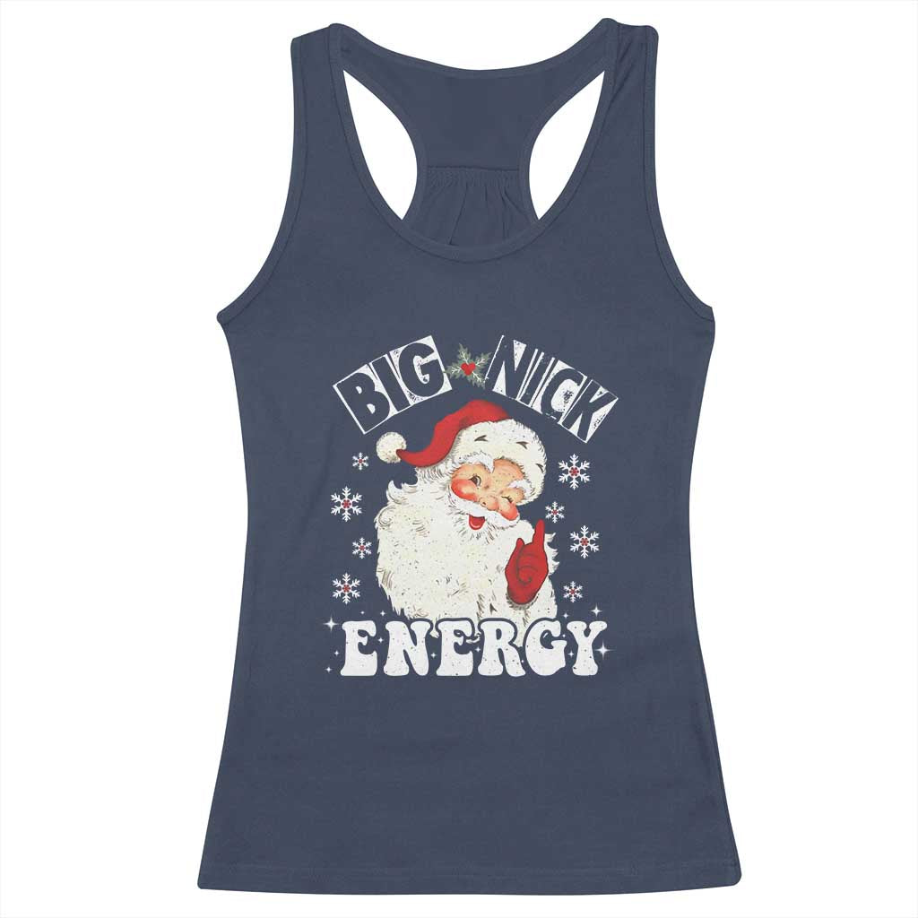 Christmas Santa Racerback Tank Top Big Nick Energy TS10 Navy Print Your Wear