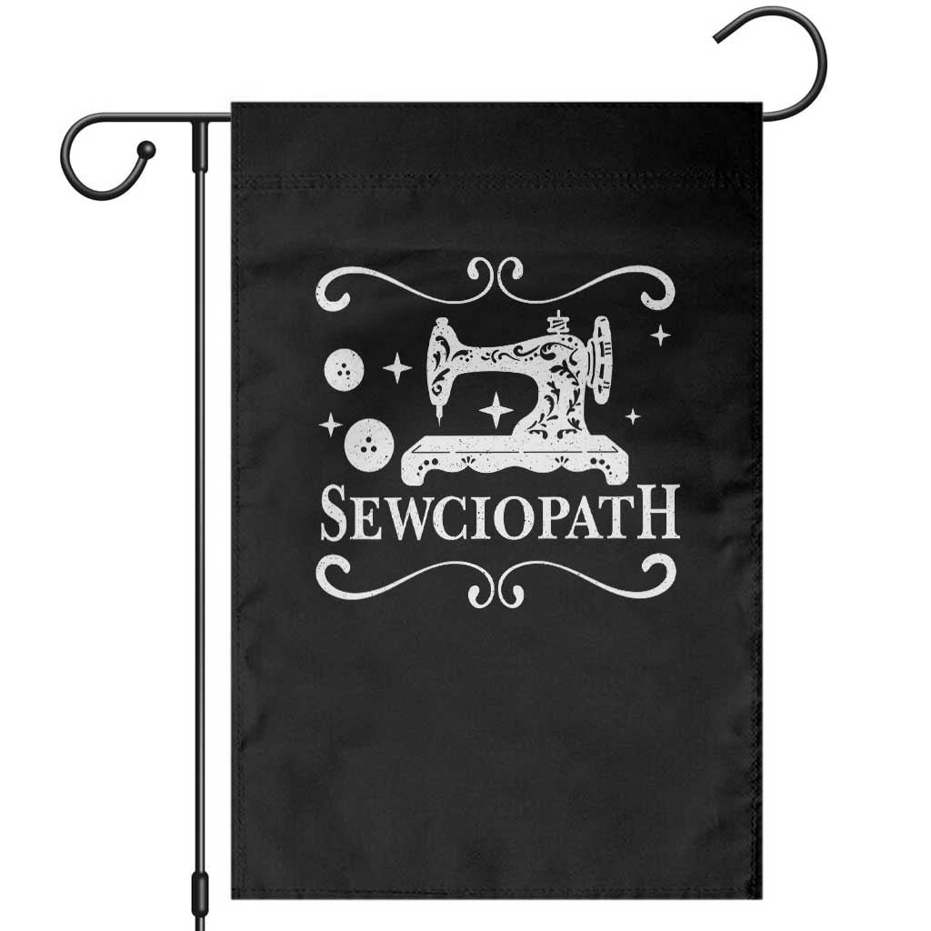Sewing Lover Garden Flag Sewciopath Quilter Gift TS10 Black Print Your Wear