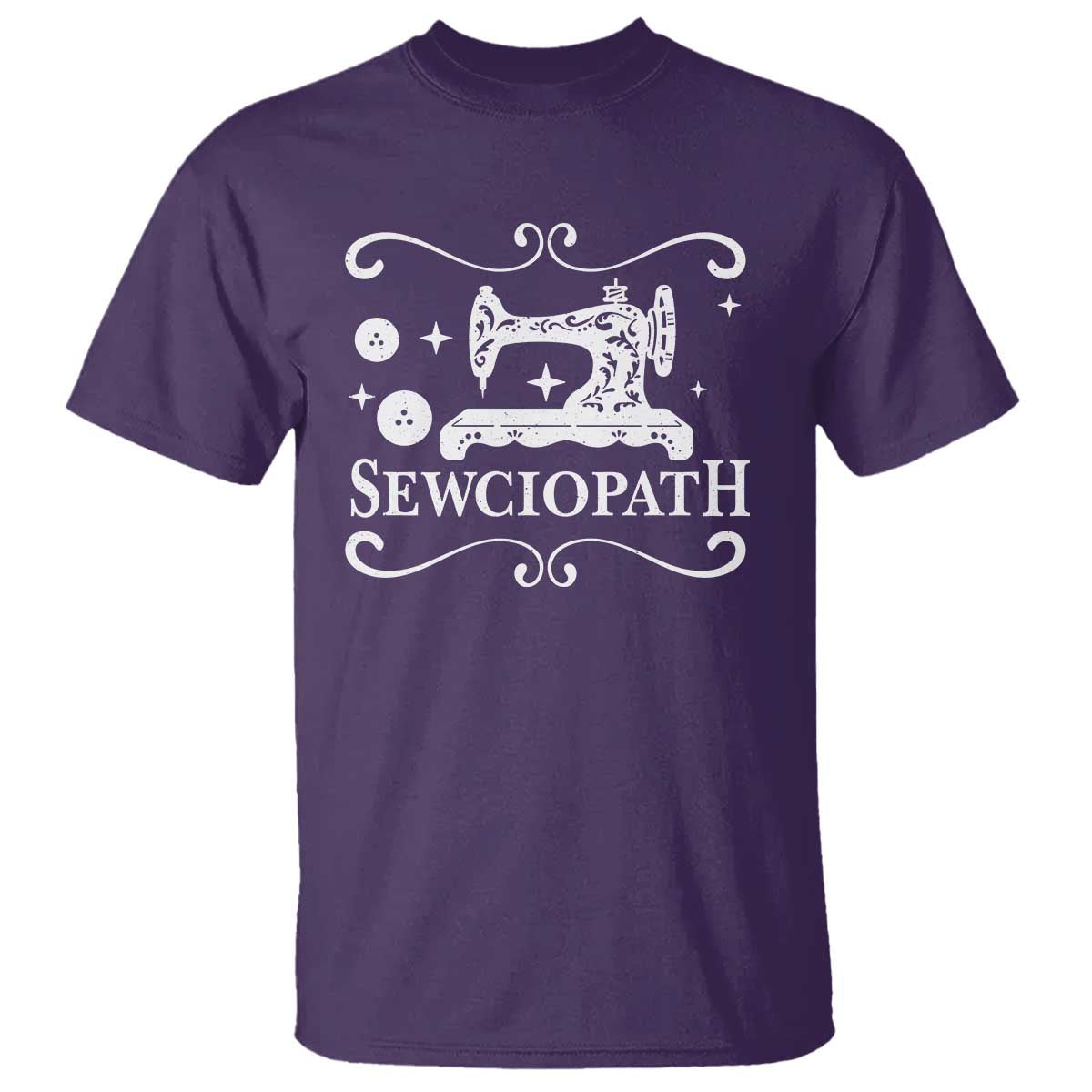 Sewing Lover T Shirt Sewciopath Quilter Gift TS10 Purple Print Your Wear