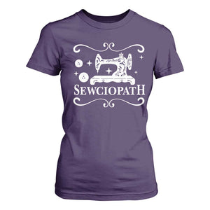 Sewing Lover T Shirt For Women Sewciopath Quilter Gift TS10 Purple Print Your Wear