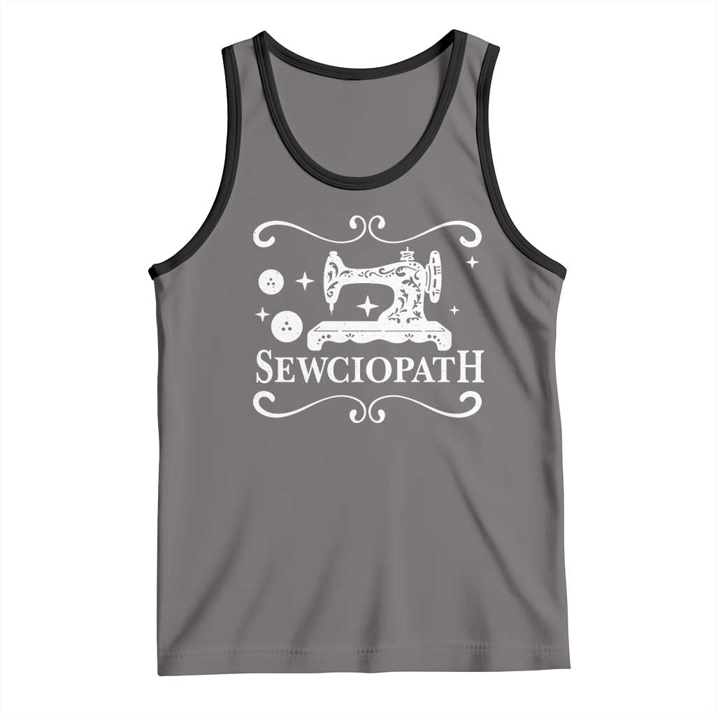 Sewing Lover Tank Top Sewciopath Quilter Gift TS10 Deep Heather Black Print Your Wear