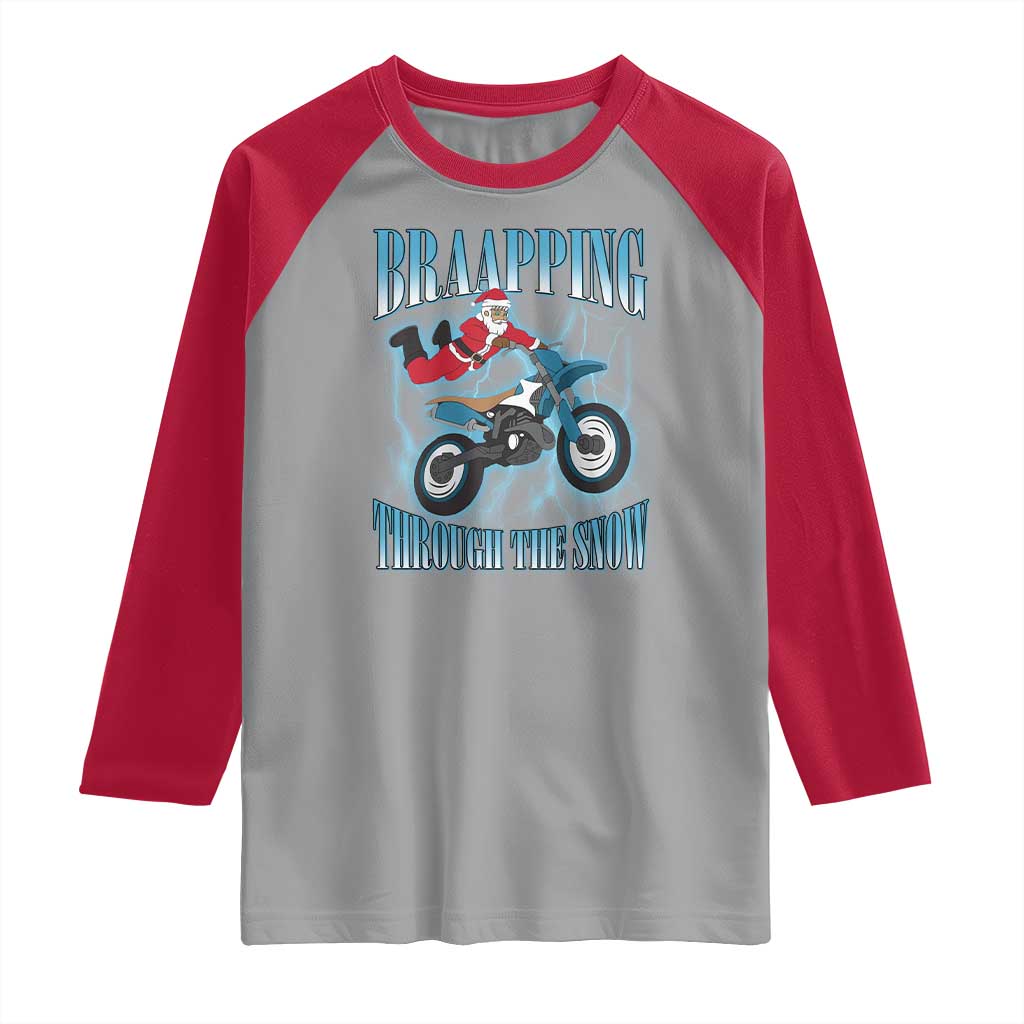 Dirt Bike Christmas Raglan Shirt Brraaap Funny Motocross Biker Xmas Gift TS10 Sport Gray Red Print Your Wear