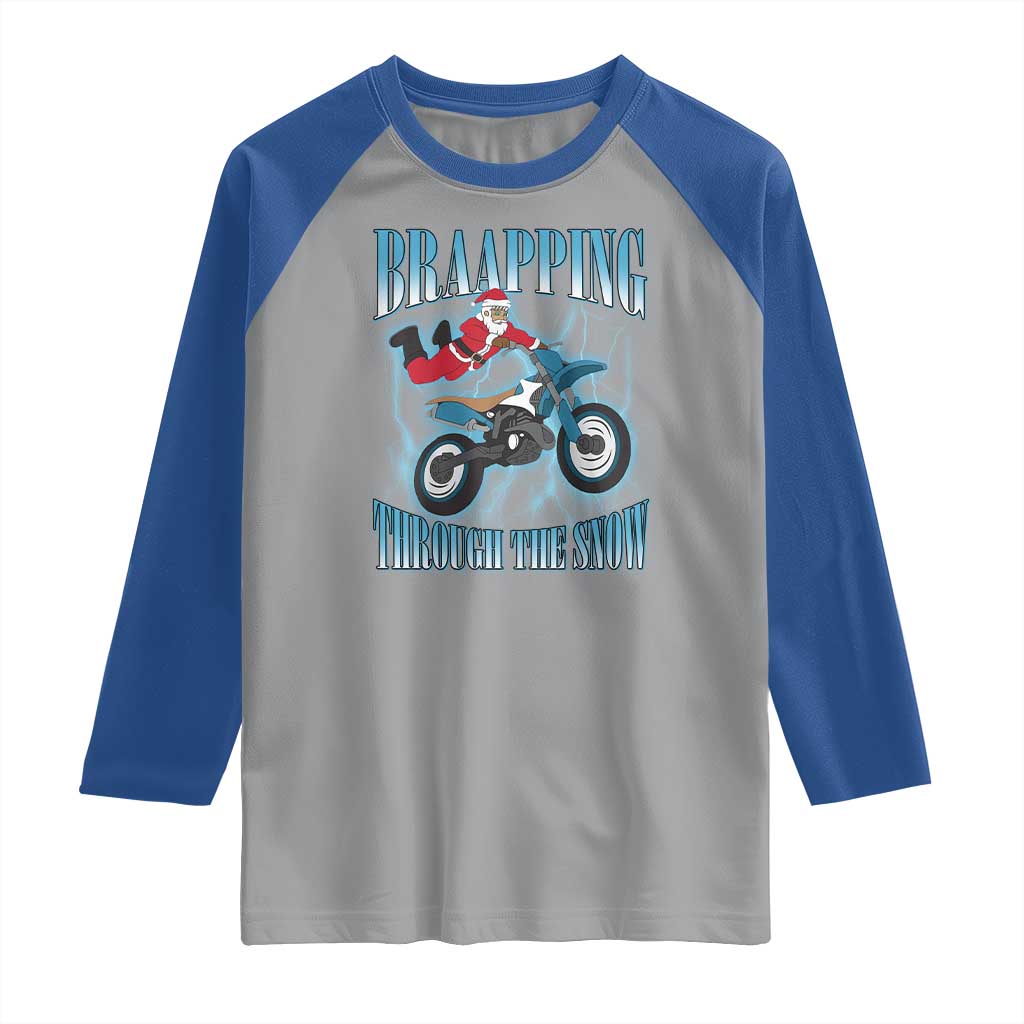 Dirt Bike Christmas Raglan Shirt Brraaap Funny Motocross Biker Xmas Gift TS10 Sport Gray Royal Print Your Wear