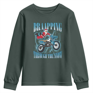 Dirt Bike Christmas Youth Sweatshirt Brraaap Funny Motocross Biker Xmas Gift TS10 Dark Forest Green Print Your Wear