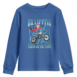 Dirt Bike Christmas Youth Sweatshirt Brraaap Funny Motocross Biker Xmas Gift TS10 Royal Blue Print Your Wear