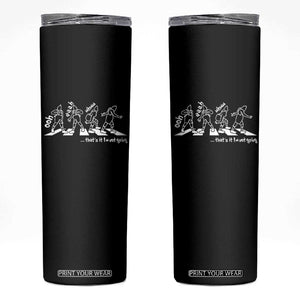 Funny Christmas Grin Skinny Tumbler Thats It Im Not Going TS10 Black Print Your Wear