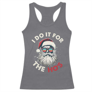 Funny Christmas Racerback Tank Top Santa I Do It For The Ho's TS10 Charcoal Print Your Wear
