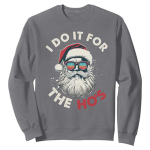 Funny Christmas Sweatshirt Santa I Do It For The Ho's TS10 Charcoal Print Your Wear
