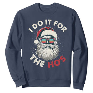 Funny Christmas Sweatshirt Santa I Do It For The Ho's TS10 Navy Print Your Wear
