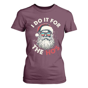 Funny Christmas T Shirt For Women Santa I Do It For The Ho's TS10 Maroon Print Your Wear