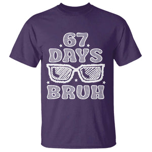 Bruh 67 Days of School T Shirt Funny Six Seven 6 7 Teen Gen Z Alpha Meme Teacher TS10 Purple Print Your Wear
