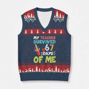 My Teacher Survived 67 Days Of Me V-Neck Knit Sweater Vest Funny Six Seven Teen Gen Z Alpha Meme TS10 Navy Red Print Your Wear