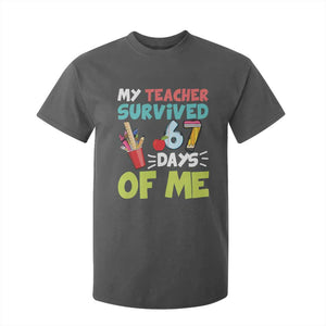 My Teacher Survived 67 Days Of Me T Shirt For Kid Funny Six Seven Teen Gen Z Alpha Meme TS10 Dark Heather Print Your Wear