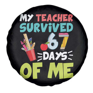 My Teacher Survived 67 Days Of Me Spare Tire Cover Funny Six Seven Teen Gen Z Alpha Meme TS10 Print Your Wear