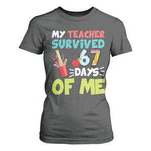 My Teacher Survived 67 Days Of Me T Shirt For Women Funny Six Seven Teen Gen Z Alpha Meme TS10 Dark Heather Print Your Wear