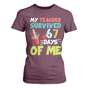 My Teacher Survived 67 Days Of Me T Shirt For Women Funny Six Seven Teen Gen Z Alpha Meme TS10 Maroon Print Your Wear