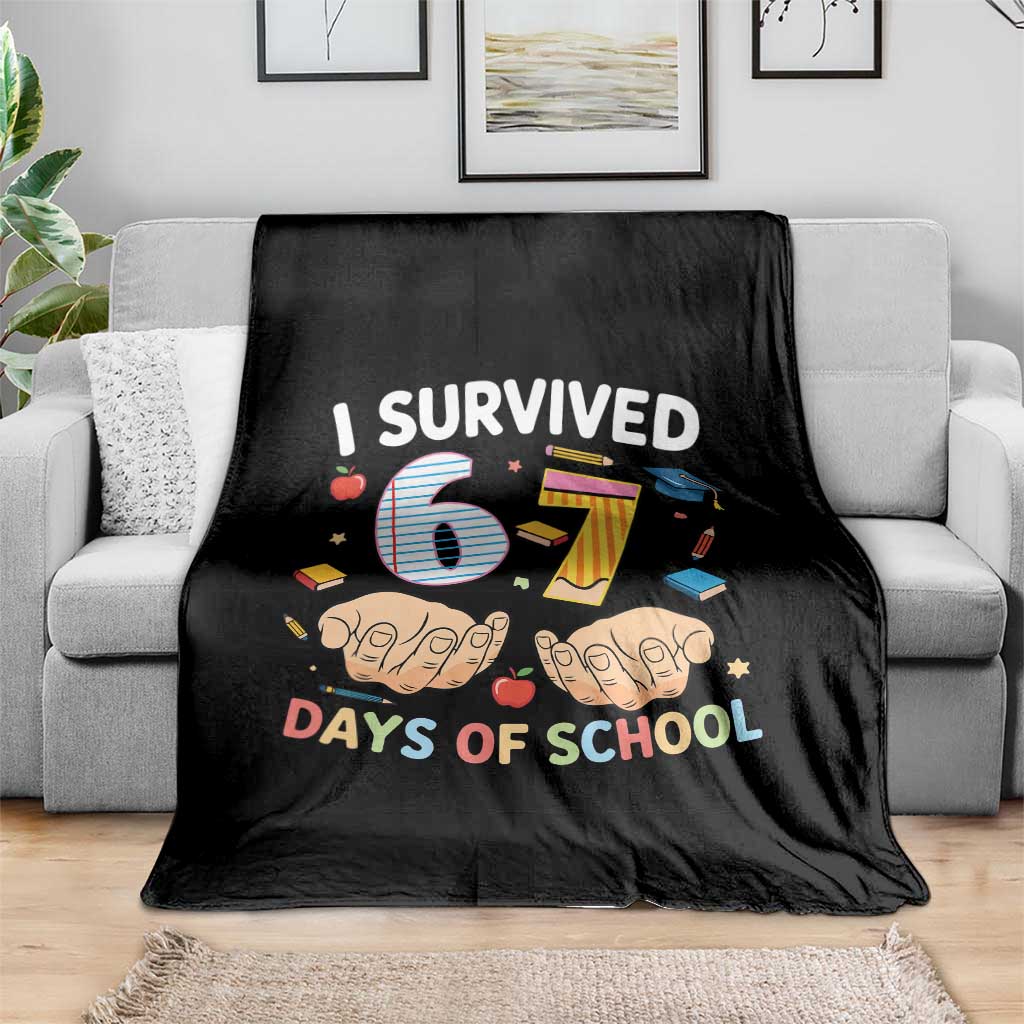 I Survived 67 Days of School Funny Six Seven Meme Throw Blanket TS10 Print Your Wear