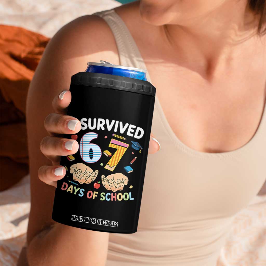 I Survived 67 Days of School Funny Six Seven Meme 4 in 1 Can Cooler Tumbler TS10 Print Your Wear