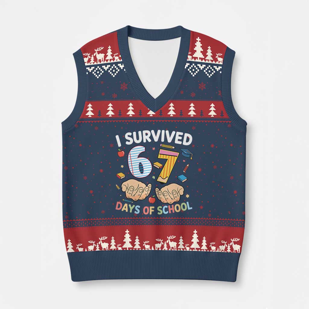I Survived 67 Days of School Funny Six Seven Meme V-Neck Knit Sweater Vest TS10 Navy Red Print Your Wear
